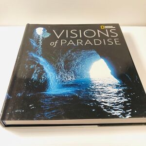 Visions of Paradise Hardcover – October 21, 2008 by National Geographic
